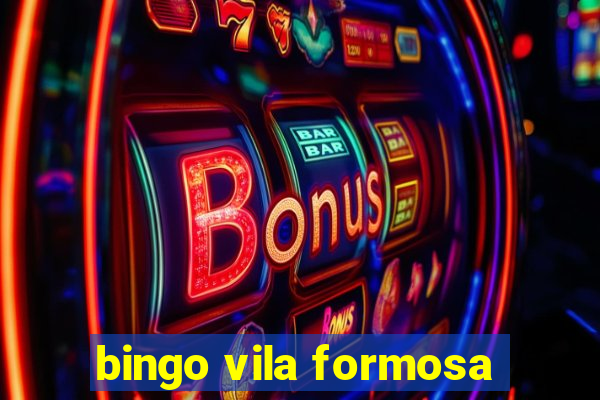 bingo vila formosa